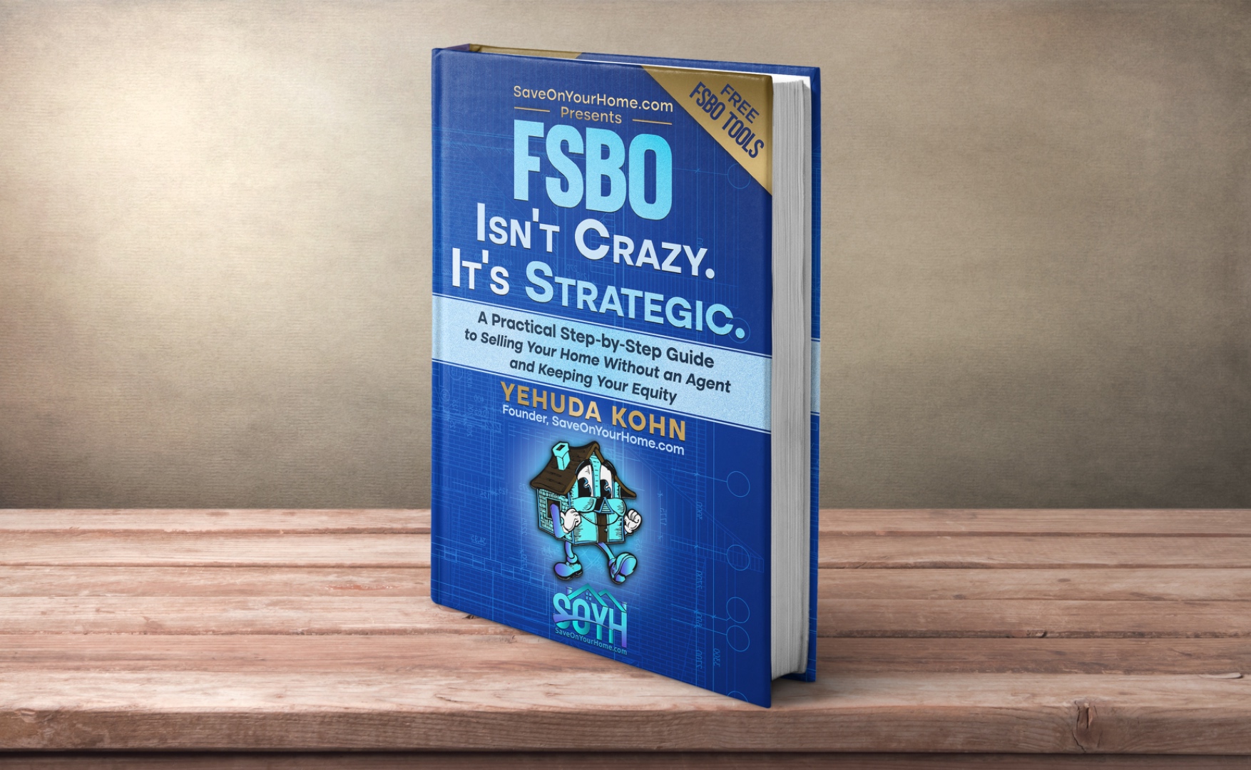 FSBO Isn’t Crazy. It’s Strategic.